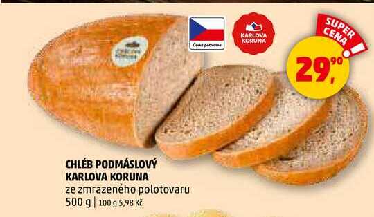 CHLÉB PODMÁSLOVÝ KARLOVA KORUNA, 500 g