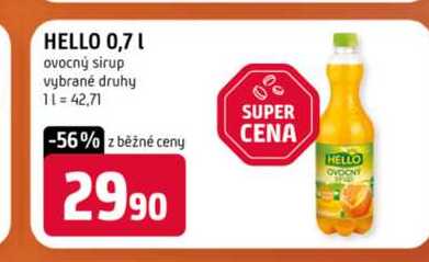 HELLO 0,7l ovocný sirup vybrané druhy