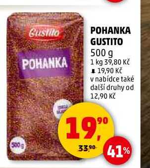 POHANKA GUSTITO, 500 g
