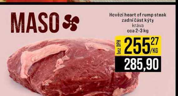 Hovězí heart of rump steak zadní část kýty kráva cca 2-3 kg 