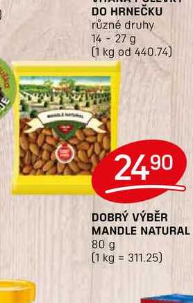 DOBRÝ VÝBĚR MANDLE NATURAL 80 g 
