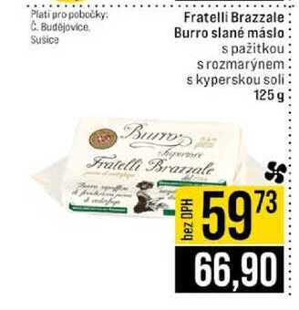 Fratelli Brazzale Burro slané máslo s pažitkou s rozmarýnem s kyperskou soli 125g