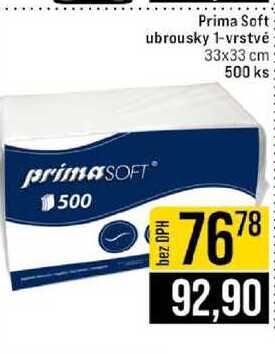 Prima Soft ubrousky 1-vrstvé 33x33 cm 500 ks