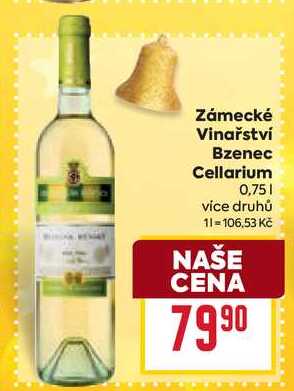 Zámecké Vinařství Bzenec Cellarium 0,75l