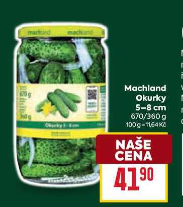 Machland Okurky 5-8 cm 670/360 g