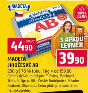 MADETA JIHOČESKÉ AB 250 g 78 % tuku
