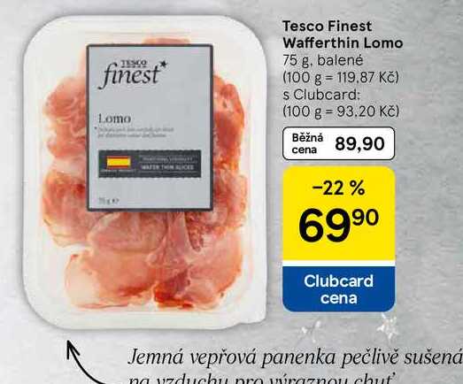 Tesco Finest Wafferthin Lomo, 75 g, balené 