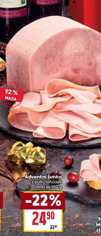 Adventní šunka z pultu lahůdek cena za 100g