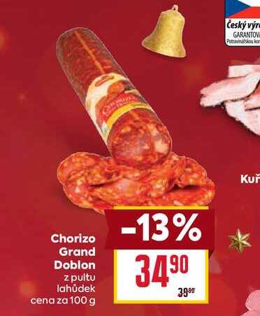 Chorizo Grand Doblon z pultu lahůdek cena za 100g