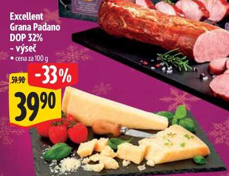 Excellent Grana Padano DOP 32% - výseč, cena za 100 g