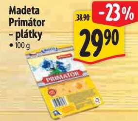 Madeta Primátor - plátky, 100 g  