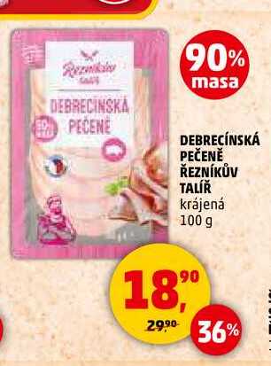 DEBRECÍNSKÁ PEČENĚ ŘEZNÍKŮV TALÍŘ, 100 g