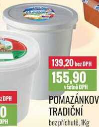 POMAZÁNKOVÉ TRADIČNÍ bez příchutě, 1Kg