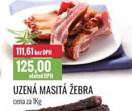 UZENÁ MASITÁ ŽEBRA cena za 1Kg 