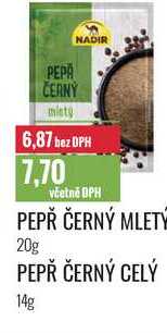 PEPŘ ČERNÝ MLETÝ 20g PEPŘ ČERNÝ CELÝ 14g 