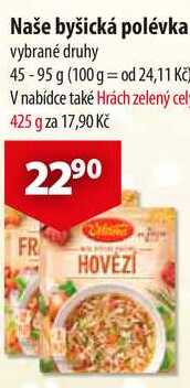 Naše byšická polévka, 45-95 g