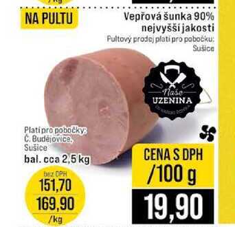 Vepřová šunka 90% nejvyšší jakosti 100g