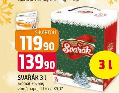 SVAŘÁK 3l aromatizovaný 