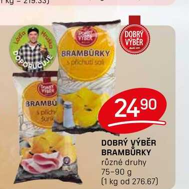 DOBRÝ VÝBĚR BRAMBŮRKY různé druhy 75-90 g