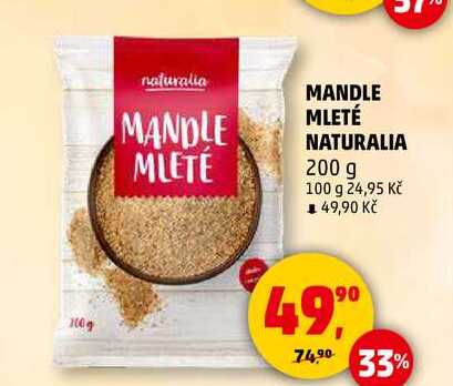 MANDLE MLETÉ NATURALIA, 200 g