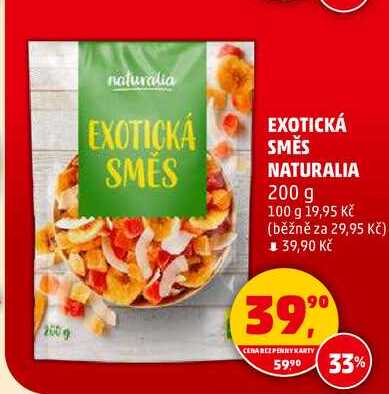EXOTICKÁ SMĚS NATURALIA, 200 g