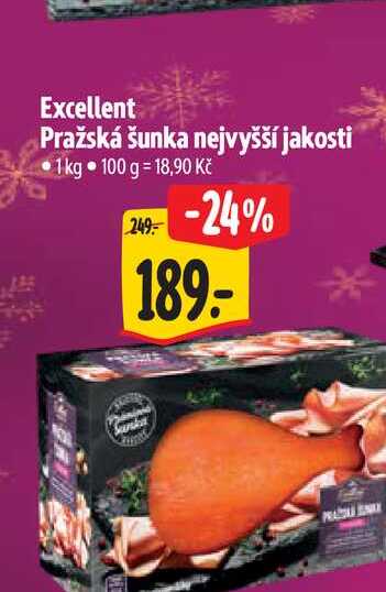 Excellent Pražská šunka nejvyšší jakosti 1kg 