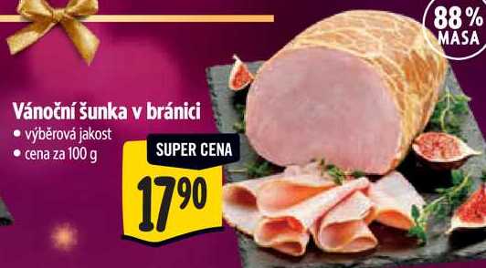 Vánoční šunka v bránici, cena za 100 g  