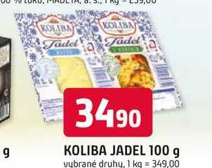 KOLIBA JADEL 100 g