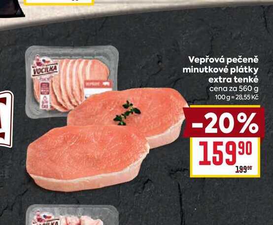 Vepřová pečeně minutkové plátky extra tenké cena za 560 g