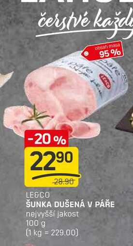 ŠUNKA DUŠENÁ V PÁŘE nejvyšší jakost 100 g 