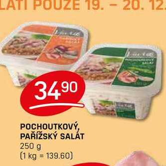 POCHOUTKOVÝ, PAŘÍŽSKÝ SALÁT 250 g 
