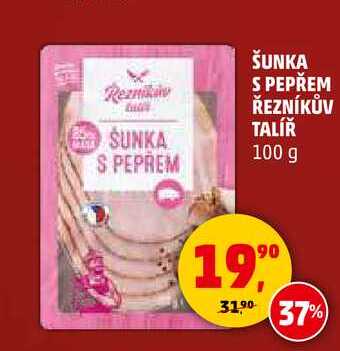 ŠUNKA S PEPŘEM ŘEZNÍKŮV TALÍŘ, 100 g