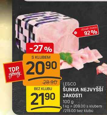 ŠUNKA NEJVYŠŠÍ JAKOSTI 100g