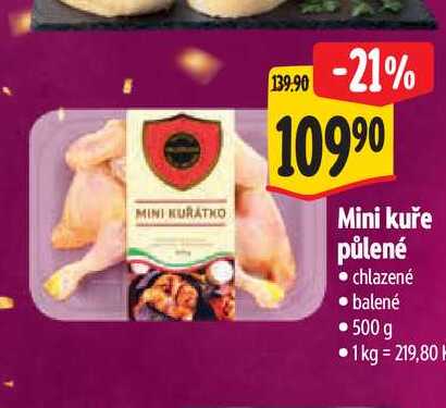   Mini kuře půlené 500 g