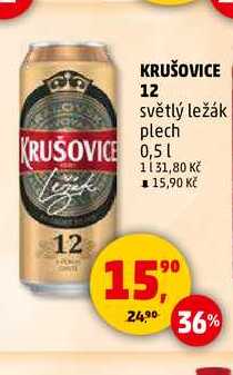 KRUŠOVICE 12 světlý ležák plech, 0,5 l v akci