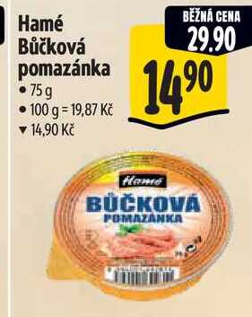 Hamé Bůčková pomazánka, 75 g