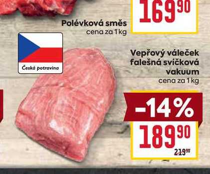 Vepřový váleček falešná svíčková vakuum cena za 1 kg 