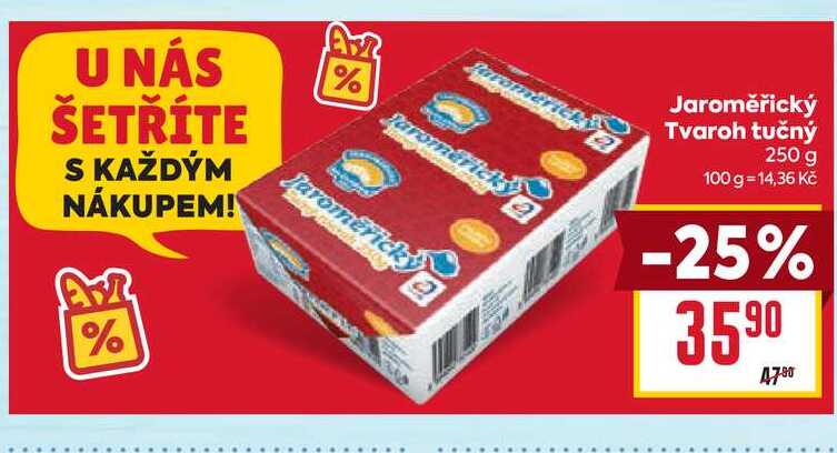 Jaroměřický Tvaroh tučný 250 g 