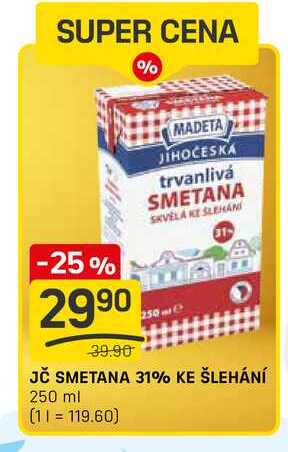 JČ SMETANA 31% KE ŠLEHÁNÍ 250 ml v akci