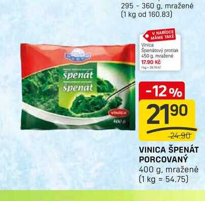 VINICA ŠPENÁT PORCOVANÝ 400 g