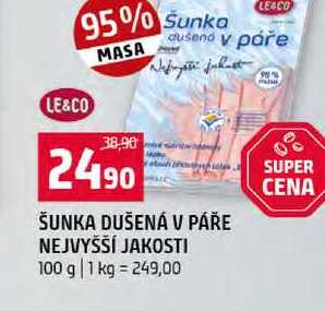 ŠUNKA DUŠENÁ V PÁŘE NEJVYŠŠÍ JAKOSTI 100 g 