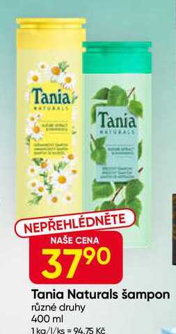 Tania Naturals šampon různé druhy 400 ml