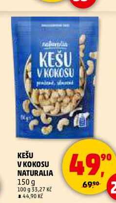 KEŠU V KOKOSU NATURALIA, 150 g