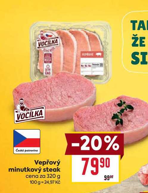 Vepřový minutkový steak cena za 320 g