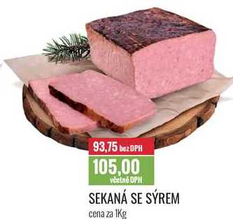 SEKANÁ SE SÝREM cena za 1Kg
