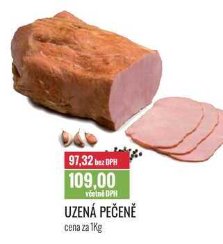 UZENÁ PEČENĚ cena za 1Kg 