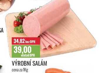VÝROBNÍ SALÁM cena za 1kg 