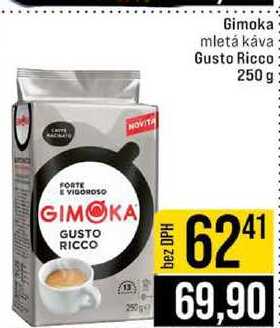 Gimoka mletá káva Gusto Ricco 250 g  v akci