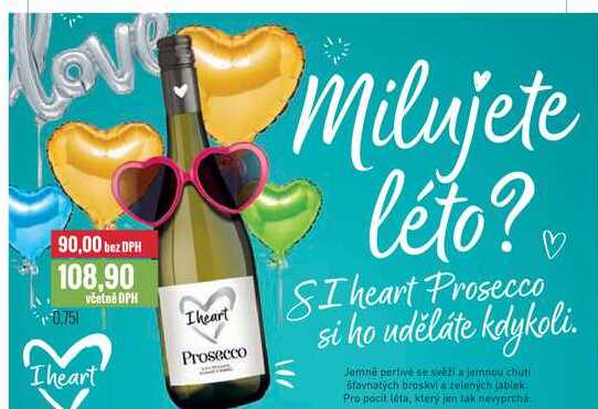 I heart Prosecco 0,75l