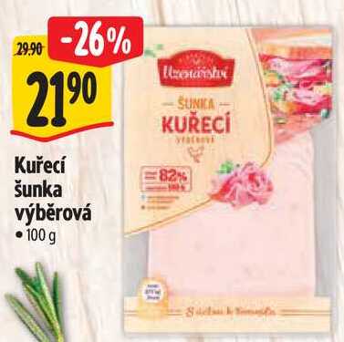 Kuřecí šunka výběrová, 100 g